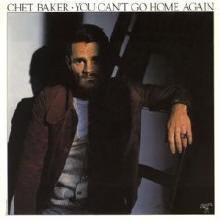 Chet Baker - You Can't Go Home Again (Digipack/)