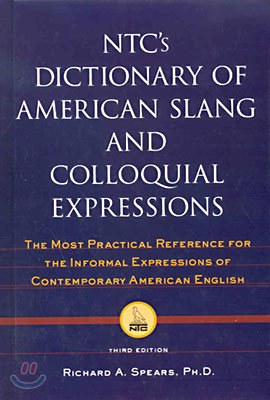 NTC's Dictionary of American Slang and Colloquial Expressions