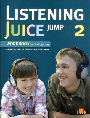 Listening Juice Jump 2 : Workbook with Dictation
