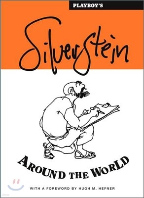 Playboy's Silverstein Around the World