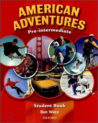 American Adventures Pre-Intermediate : Student Book