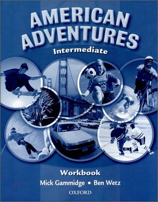 American Adventures Intermediate : Workbook