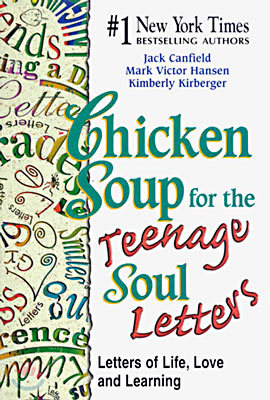 Chicken Soup for the Teenage Soul Letters