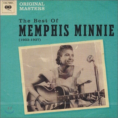 Memphis Minnie - The Best Of Memphis Minnie 1933 - 1937 (Columbia Original Masters)