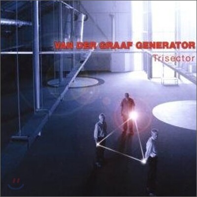 Van Der Graaf Generator - Trisector