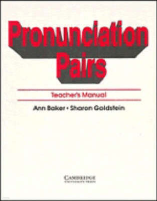 Pronunciation Pairs : Teachers Manual