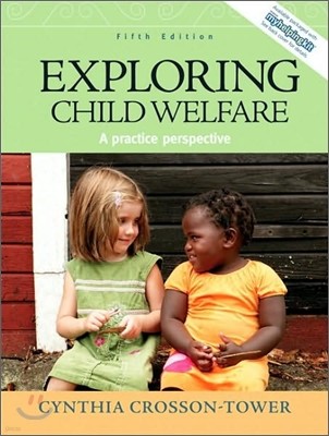 Exploring Child Welfare, 5/E