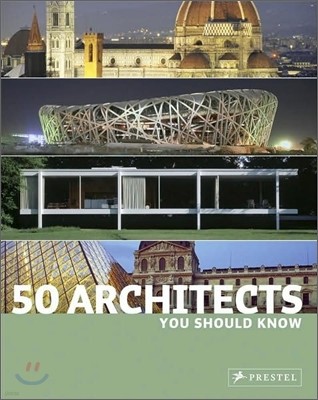 50 Architects You Should Know