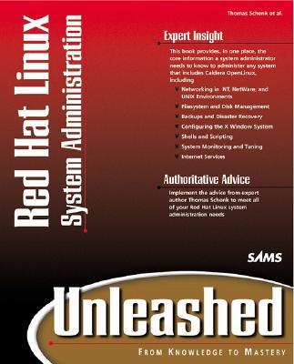 Red Hat Linux System Administration Unleashed [With Companion]
