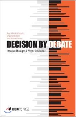 Decision by Debate