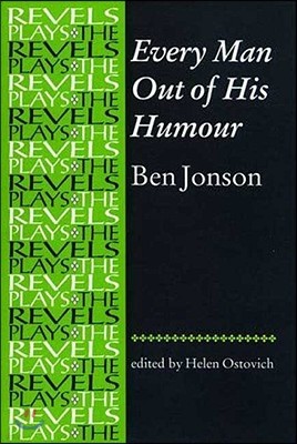 Every Man Out of His Humour: Ben Jonson