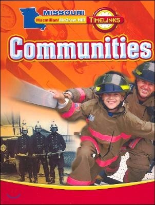 MO, Timelinks, Grade 3, Communities SE ⓒ 2009