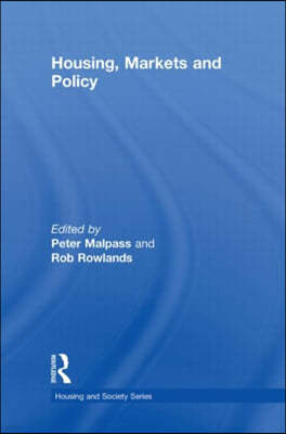 Housing, Markets and Policy