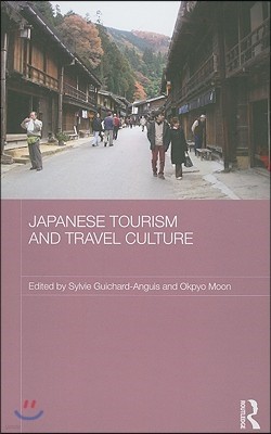 Japanese Tourism and Travel Culture