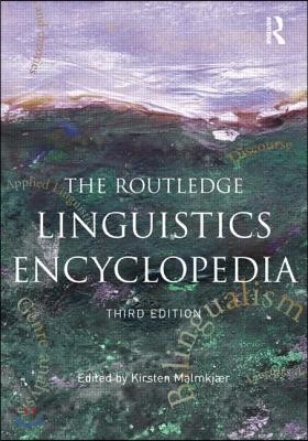 Routledge Linguistics Encyclopedia