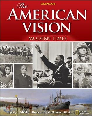 The American Vision: Modern Times, Student Edition