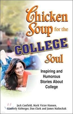 Chicken Soup for the College Soul