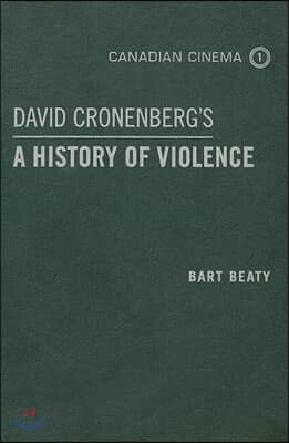 David Cronenberg's a History of Violence