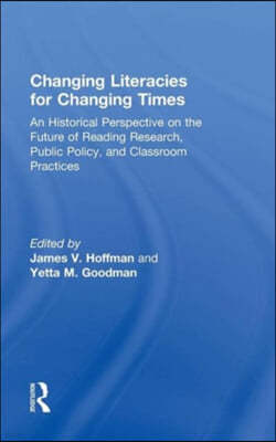 Changing Literacies for Changing Times