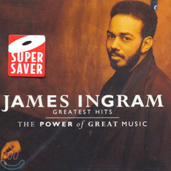 James Ingram Greatest Hits - The Power Of Great Music