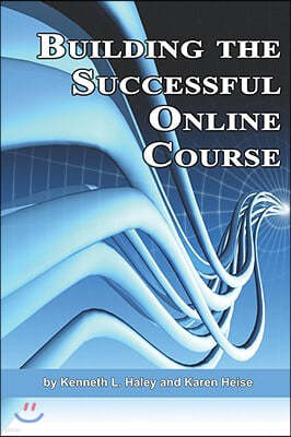 Building the Successful Online Course (PB)