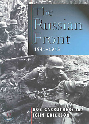 The Russian Front 1941-1945