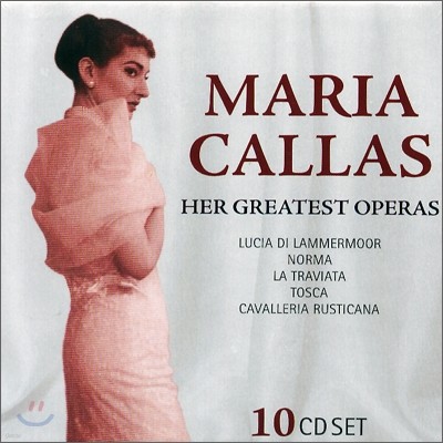  Į    (Maria Callas Her Greatest Operas)