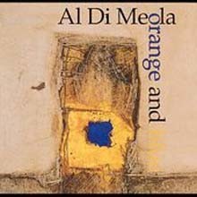 Al Di Meola - Orange And Blue