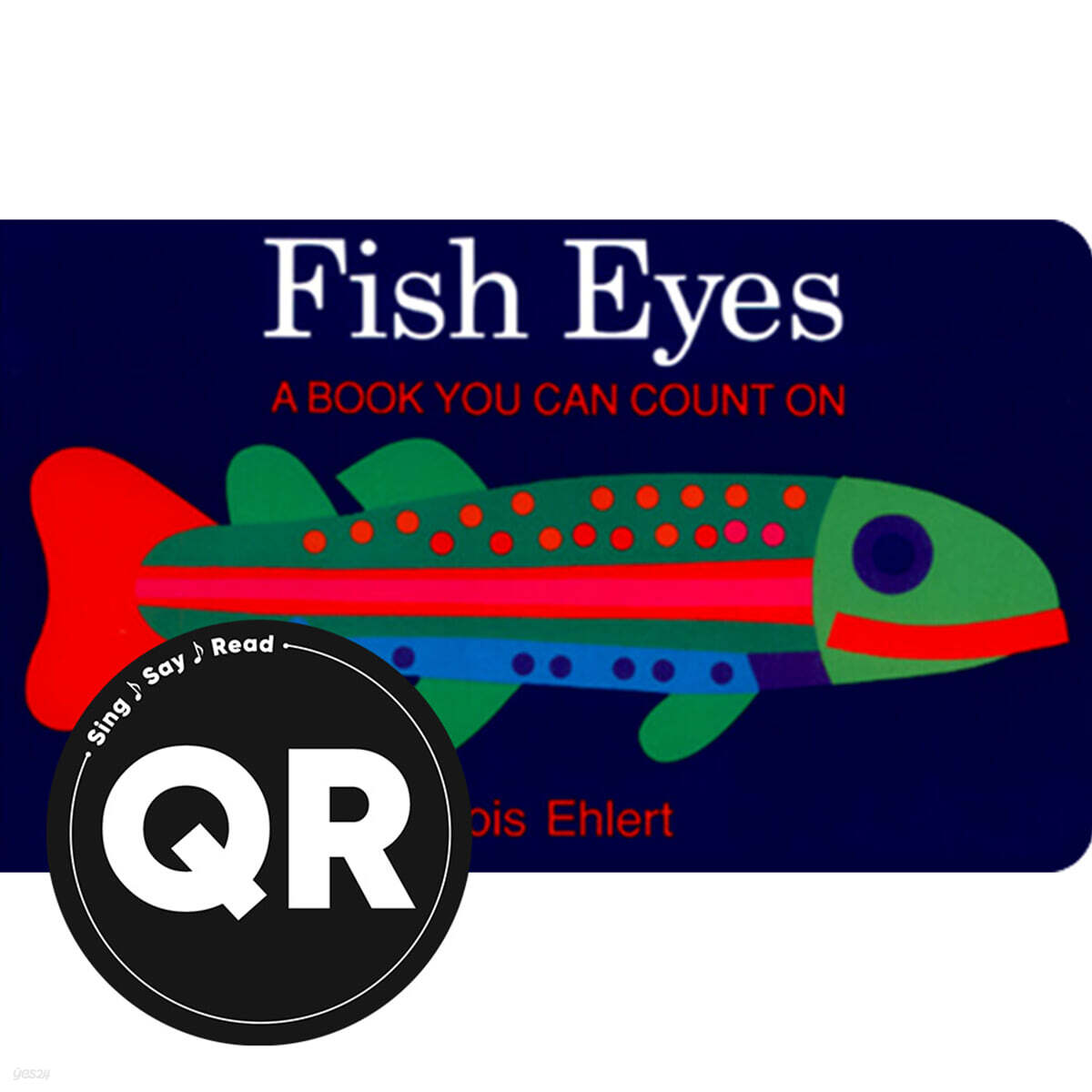 Fish Eyes: A Book You Can Count on