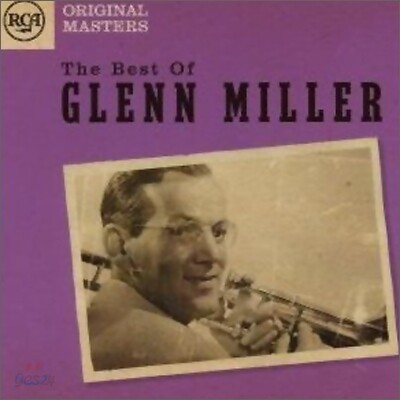 Glenn Miller - The Best Of Gleen Miller (Columbia Original Masters)