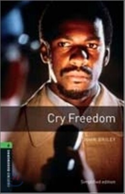 Oxford Bookworms Library 3/E 6: Cry Freedom