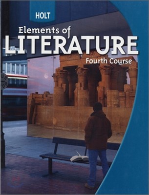 Holt Elements of Literature, Fourth Course (Student Book)