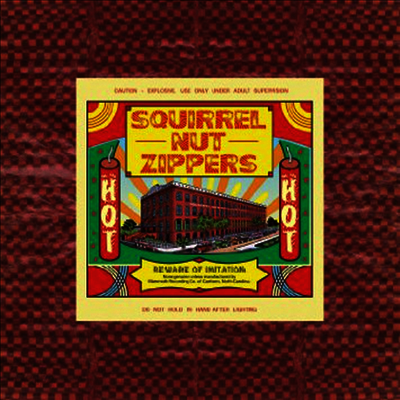Squirrel Nut Zippers - Hot (Ltd. Ed)(20th Anniversary Edition)(180G)(LP)
