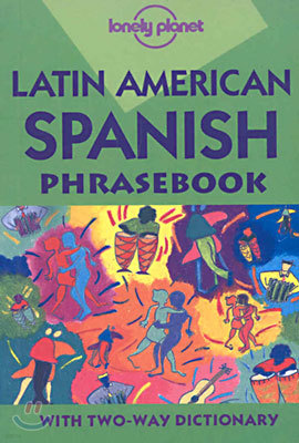 Latin American Spanish Phrasebook