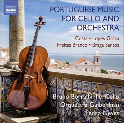 Bruno Borralhinho  ۰ ÿο ɽƮ  ǰ (Portuguese Music for Cello and Orchestra) θ ȣ, Ű ɽƮ,  ׺