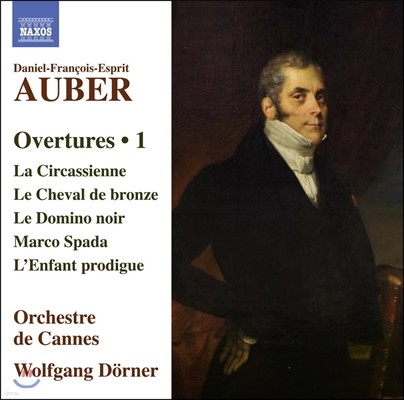 Wolfgang Dorner ٴϿ   :  1 (Daniel-Francois-Esprit Auber: Overtures Vol.1 - La Circassienne, Le Domino Noir, Marco Spada)  Ǹ, ĭ ɽƮ