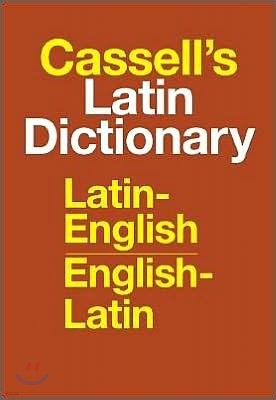 Cassell's Latin Dictionary: Latin-English, English-Latin