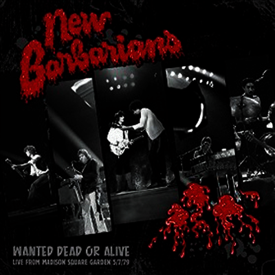 New Barbarians - Wanted Dead Or Alive (Vinyl LP)