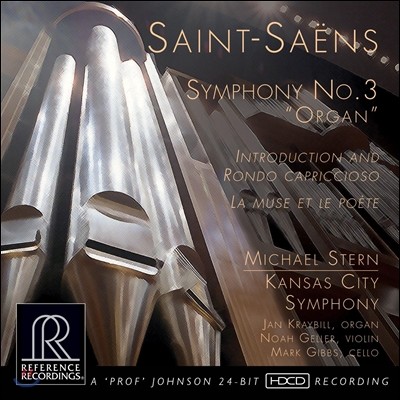 Michael Stern 생상스: 교향곡 3번 '오르간', 서주와 론도 카프리치오소 외 (Saint-Saens: Symphony 'Organ', Introduction & Rondo Capriccioso) 