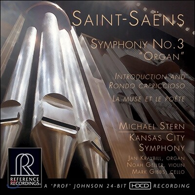 Michael Stern 생상스: 교향곡 3번 '오르간', 서주와 론도 카프리치오소 외 (Saint-Saens: Symphony 'Organ', Introduction & Rondo Capriccioso)