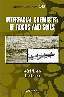 Interfacial Chemistry of Rocks and Soils