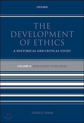 The Development of Ethics: Volume 2