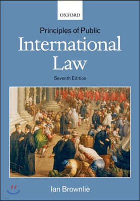 Principles Of Public International Law, 7/E