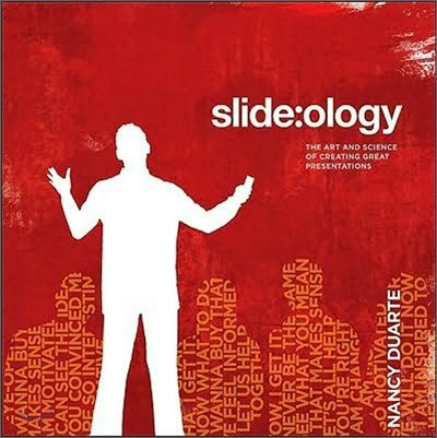 Slide: Ology: The Art and Science of Creating Great Presentations