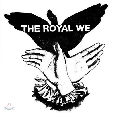 The Royal We - The Royal We