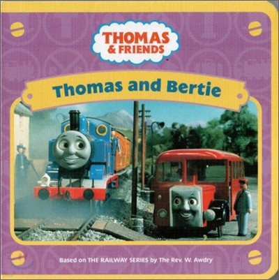 Thomas & Friends : Thomas and Bertie