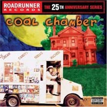 Coal Chamber - Coal Chamber (25th Special Edition)