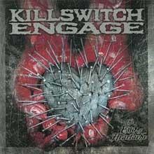 Killswitch Engage - The End Of Heartache (Special Edition)