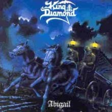 King Diamond - Abigail (25th Anniversary Reissue)