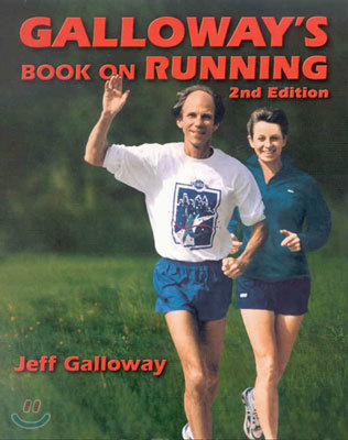 Galloway's Book on Running 2nd Edition